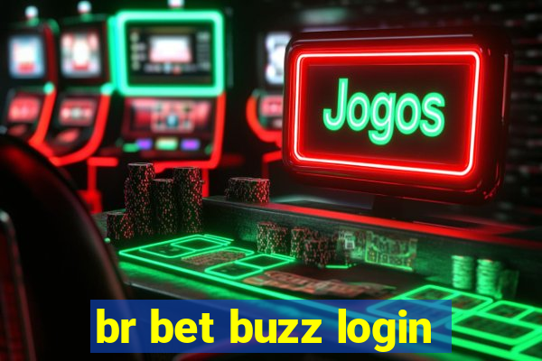 br bet buzz login